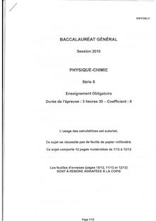 Sujet du bac S 2010: Physique Chimie Obligatoire