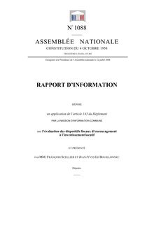 Rapport d information déposé par la mission d information commune sur l évaluation des dispositifs fiscaux d encouragement à l investissement locatif