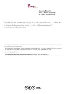 Les jachères : une mesure qui pourrait permettre de concilier les intérêts de l agriculteur et du contribuable européens ? - article ; n°1 ; vol.204, pg 11-16