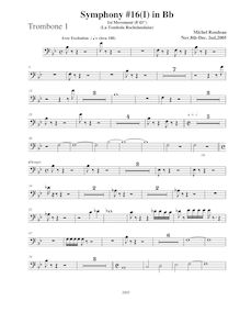 Partition Trombone 1, Symphony No.16, Rondeau, Michel par Michel Rondeau