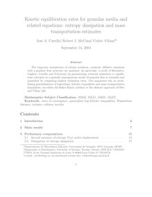 Kinetic equilibration rates for granular media and related equations: entropy dissipation and mass