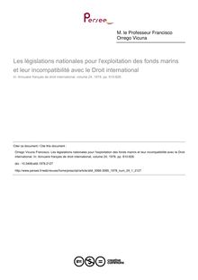Les législations nationales pour l exploitation des fonds marins et leur incompatibilité avec le Droit international - article ; n°1 ; vol.24, pg 810-826