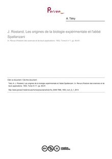 J. Rostand, Les origines de la biologie expérimentale et l abbé Spallanzani  ; n°1 ; vol.6, pg 80-81