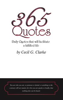 365 Quotes    by Cecil G. Clarke