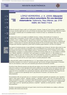 López Herrerías, J. A. (2005) Educación para una cultura comunitaria. Por una identidad metamoderna. Valencia, Nau llibres