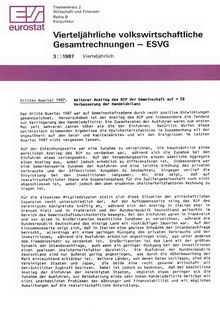 Vierteljährliche volkswirtschaftliche Gesamtrechnungen â€” ESVG. 3 1987 Vierteljährlich