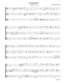 Partition No.11 O flye not - partition complète, chansonnettes, ou Little Short chansons to Three Voyces