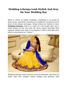 Wedding Lehenga-Look Stylish And Sexy On Your Wedding Day