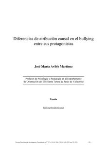 Diferencias de atribución causal en el bullying entre sus protagonistas (Differences of causal attribution in bullying among participants)