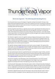 Electronic Cigarette - The following Quit Smoking Device