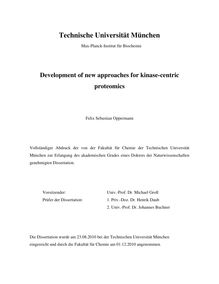 Development of new approaches for kinase-centric proteomics [Elektronische Ressource] / Felix Sebastian Oppermann