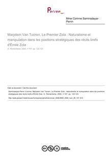 Marjolein Van Tooren, Le Premier Zola : Naturalisme et manipulation dans les positions stratégiques des récits brefs d Émile Zola  ; n°107 ; vol.30, pg 122-123