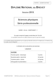 Brevet 2015: sujet Sciences Physiques série professionnelle !