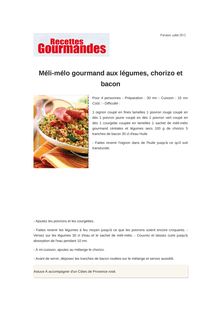 Méli-mélo gourmand aux légumes, chorizo et bacon