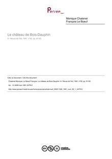 Le château de Bois-Dauphin - article ; n°1 ; vol.92, pg 91-93