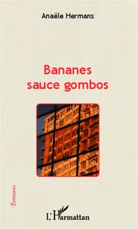 Bananes sauce gombos
