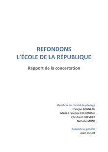 Refondons l Ecole de la République : le rapport de la concertation