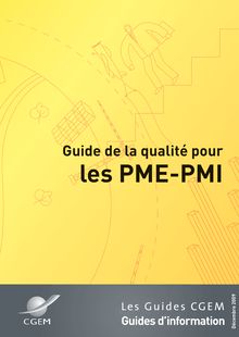 Guide de la qualité pour les PME-PMI, décembre 2009