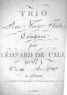 Partition parties complètes, flûtes Trio, Call, Leonhard von