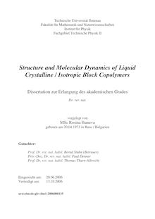 Structure and molecular dynamics of liquid crystalline, isotropic block copolymers [Elektronische Ressource] / vorgelegt von Rosina Staneva