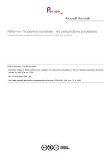Réformer l économie socialiste : les perspectives polonaises - article ; n°4 ; vol.19, pg 47-69