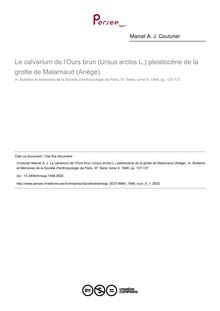 Le calvarium de l Ours brun (Ursus arclos L.) pleistocène de la grotte de Malarnaud (Ariège). - article ; n°1 ; vol.9, pg 127-137