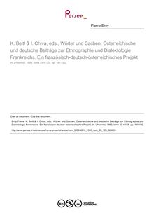 K. Beitl & I. Chiva, eds., Wörter und Sachen. Osterreichische und deutsche Beiträge zur Ethnographie und Dialektologie Frankreichs. Ein französisch-deutsch­österreichisches Projekt  ; n°125 ; vol.33, pg 191-192