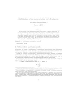 Stabilization of the wave equation on d networks