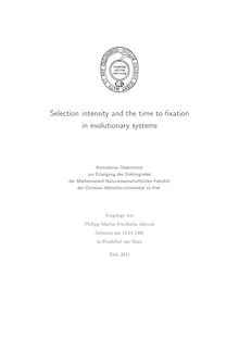 Selection intensity and the time to fixation in evolutionary systems [Elektronische Ressource] / vorgelegt von Philipp Martin Friedhelm Altrock