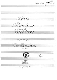 Partition complète, 3 Rondos pour guitare, Op.23, Kreutzer, Joseph