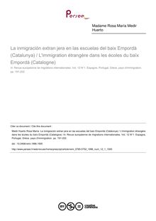 La inmigración extran jera en las escuelas del baix Empordà (Catalunya) / L immigration étrangère dans les écoles du baïx Empordà (Catalogne) - article ; n°1 ; vol.12, pg 191-202