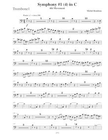 Partition Trombone 1, Symphony No.1, C major, Rondeau, Michel par Michel Rondeau