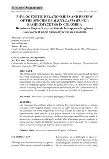 PHYLOGENETIC RELATIONSHIPS AND REVIEW OF THE SPECIES OF AURICULARIA (FUNGI: BASIDIOMYCETES) IN COLOMBIA (Relaciones filogenéticas y revisión de las especies del género Auricularia (Fungi: Basidiomycetes) en Colombia)