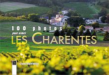100 photos pour aimer les Charentes