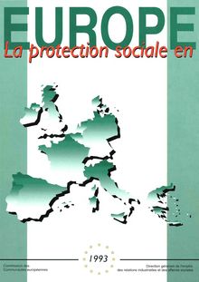 La protection sociale en Europe 1993