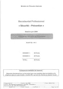 Epreuve de Sécurité de l’entreprise 2008 Bac Pro - Sécurité prévention