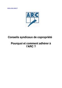 Conseils syndicaux de copropriété   Pourquoi et comment adhérer à l ARC            16 10 08