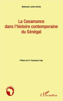 La Casamance dans l histoire contemporaine du Sénégal