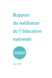 Rapport annuel du Médiateur de l éducation nationale : année 2000