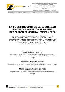 16. LA CONSTRUCCIÓN DE LA IDENTIDAD SOCIAL Y PROFESIONAL DE UNA PROFESIÓN FEMENINA: ENFERMERÍA (THE CONSTRUCTION OF SOCIAL AND PROFESSIONAL IDENTITY OF A FEMININE PROFESSION: NURSING)