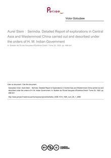Aurel Stein :  Serindia. Detailed Report of explorations in Central Asia and Westernmost China carried out and described under the orders of H. M. Indian Government - article ; n°1 ; vol.25, pg 496-541