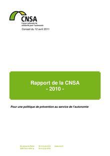 Rapport de la CNSA - 2010 - Pour une politique de prévention au service de l autonomie