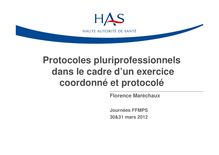 La HAS aux Journées de la Fédération Française des maisons et pôles de santé FFMPS 2012 - Protocoles pluriprofessionnels