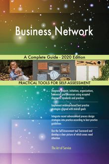 Business Network A Complete Guide - 2020 Edition