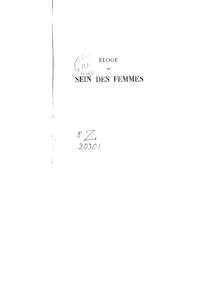 Éloge du sein des femmes : ouvrage curieux... (4e éd. rev., annot. et considérablement augm.) / par Mercier de Compiègne