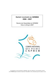 rapport d activité 2006-2007 du CNPMEM - Réunion de l Assemblée du ...