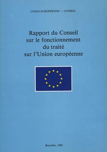 Rapport du Conseil sur le fonctionnement du traité sur l Union européenne