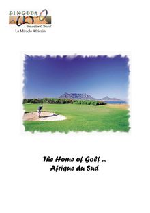 The Home of Golf ... Afrique du Sud