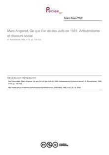 Marc Angenot, Ce que l on dit des Juifs en 1889. Antisémitisme et discours social  ; n°70 ; vol.20, pg 104-105
