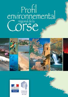 Profil environnemental régional de la Corse. : 1